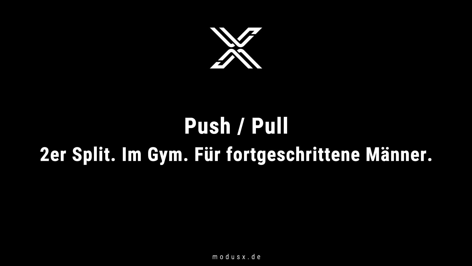 Bild zum Thema Push / Pull im Gym für fortgeschrittene Männer